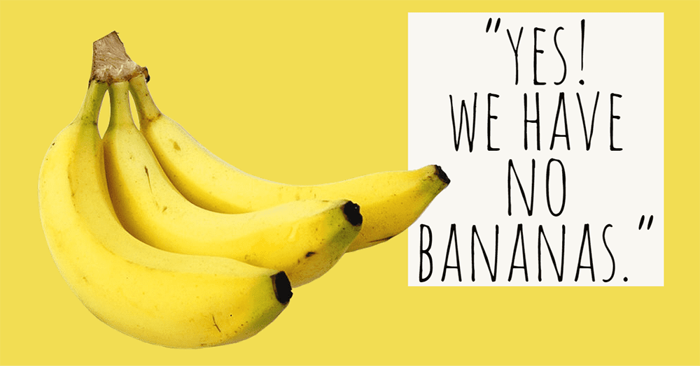 The Story Behind Yes We Have No Bananas Produce Blue Book