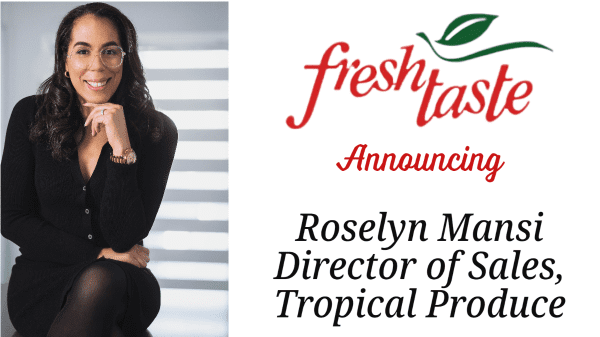 Fresh Taste Produce hires seasoned produce sales leader Roselyn Mansi